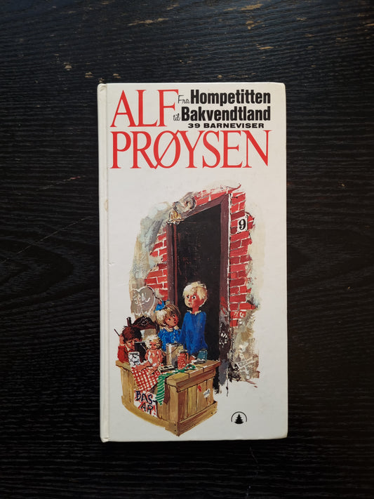 Alf Prøysen - Fra hompetitten til bakvendtland, visebok