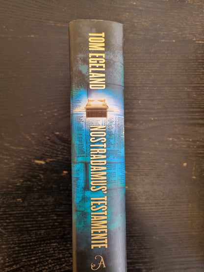 Nostradamus’ testamente – Tom Egeland