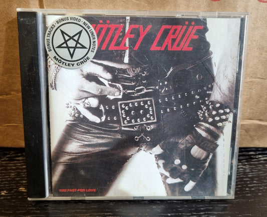 Mötley Crüe - Too Fast For Love