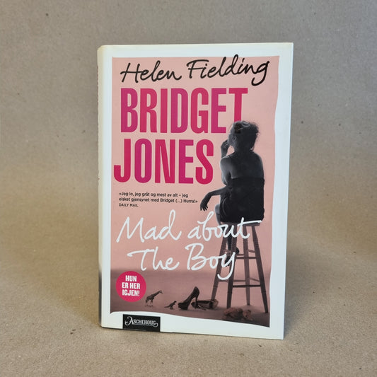 Bridget Jones: Mad About the Boy - Helen Fielding