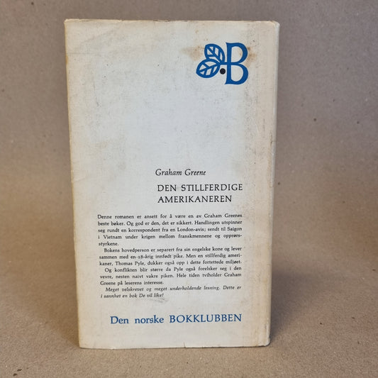 Den stillferdige amerikaneren - Graham Greene