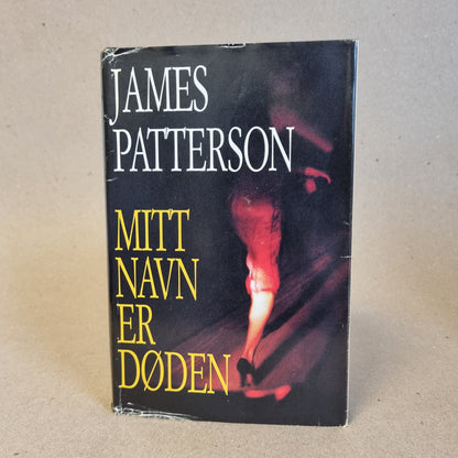 Mitt navn er døden – James Patterson