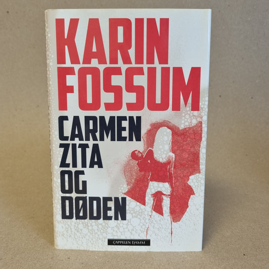 Carmen Zita og døden – Karin Fossum