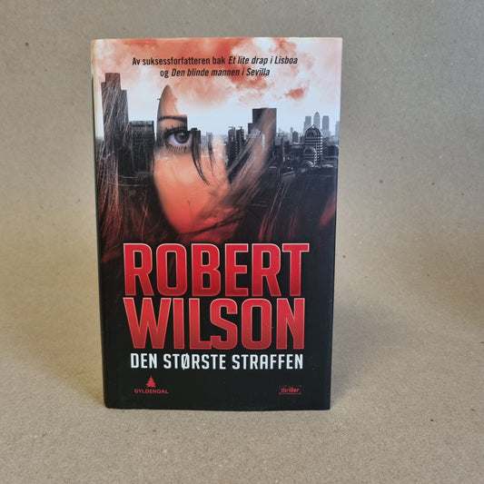 Den største straffen – Robert Wilson