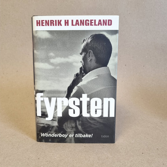 Fyrsten – Henrik H Langeland
