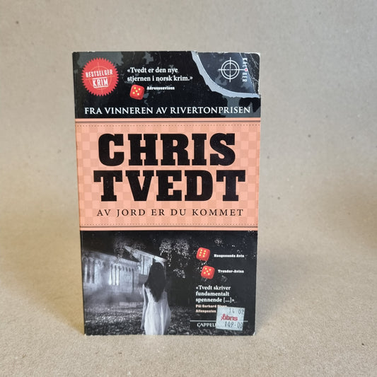 Av jord er du kommet – Chris Tvedt