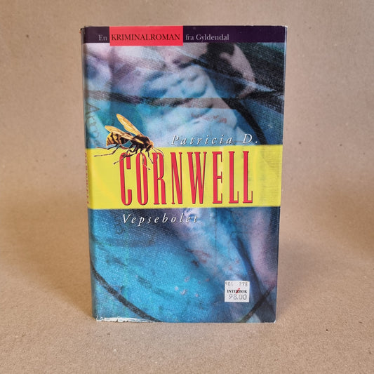 Vepsebolet – Patricia D. Cornwell
