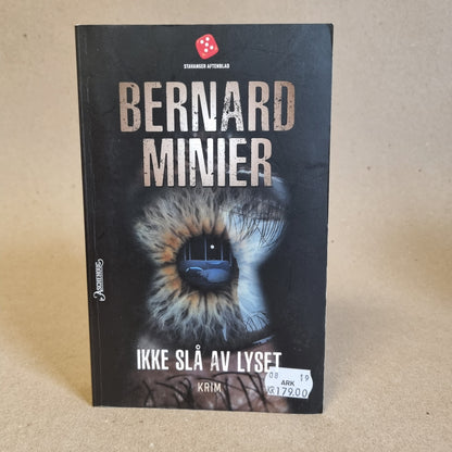 Ikke slå av lyset – Bernard Minier
