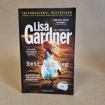 Rett bak deg – Lisa Gardner