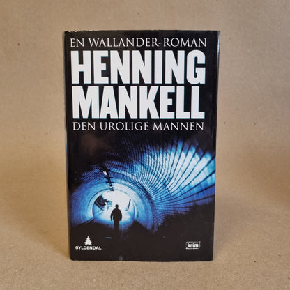 Den urolige mannen – Henning Mankell