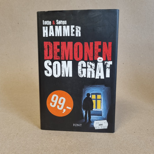 Demonen som gråt – Lotte & Søren Hammer