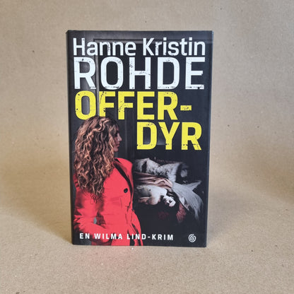 Offerdyr – Hanne Kristin Rohde