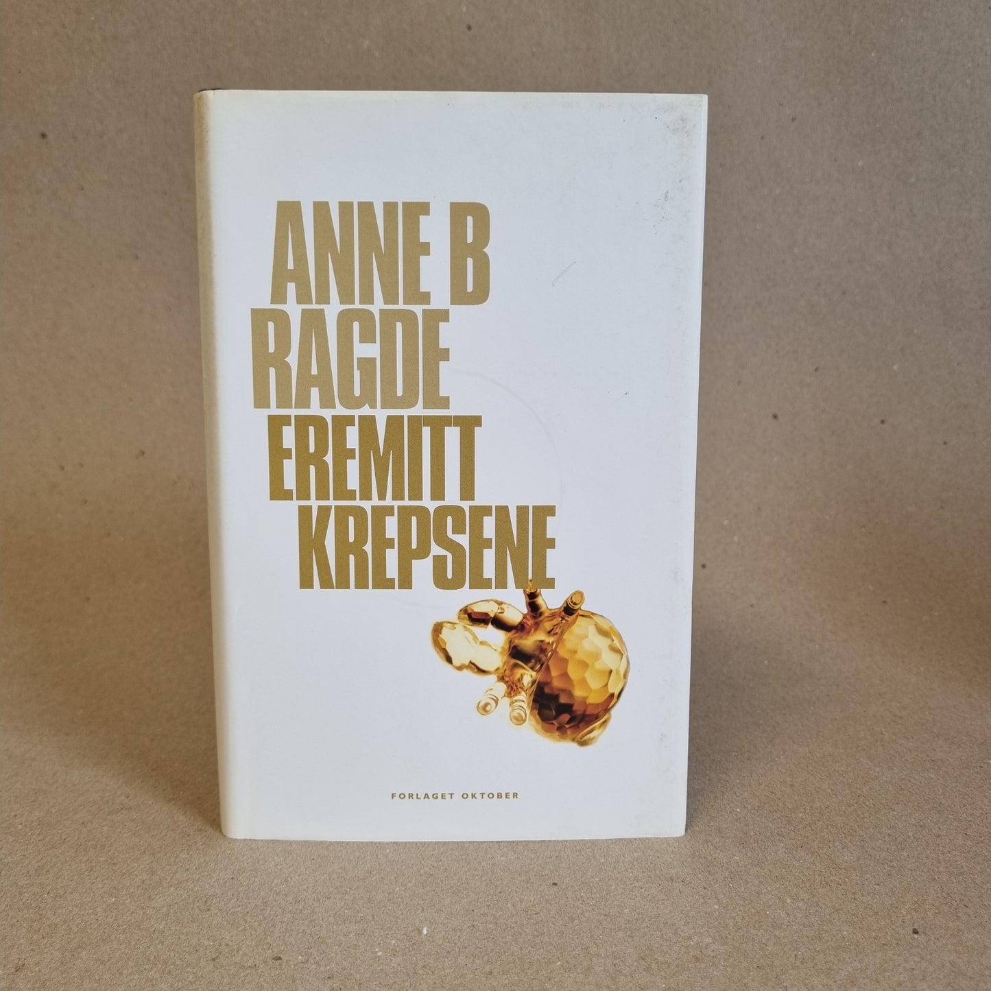 Eremittkrepsene – Anne B. Ragde