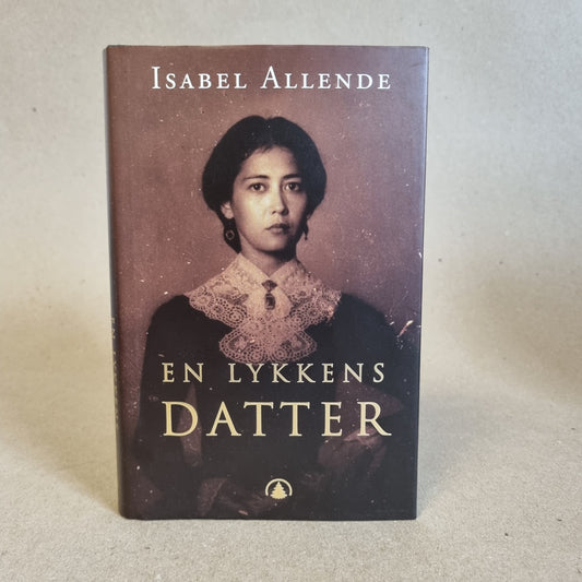 En lykkens datter – Isabel Allende