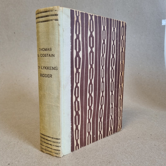 En lykkens ridder – Thomas B. Costain