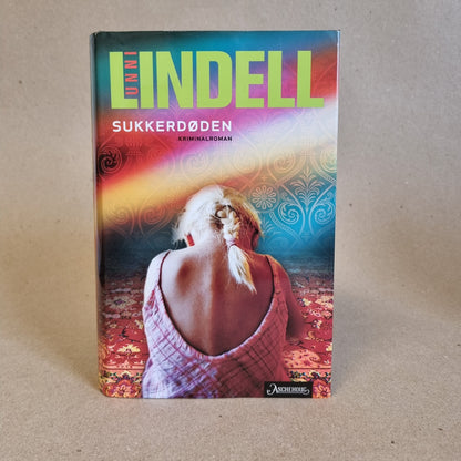 Sukkerdøden – Unni Lindell