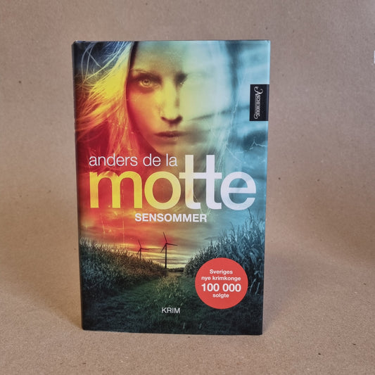 Sensommer – Anders de la Motte