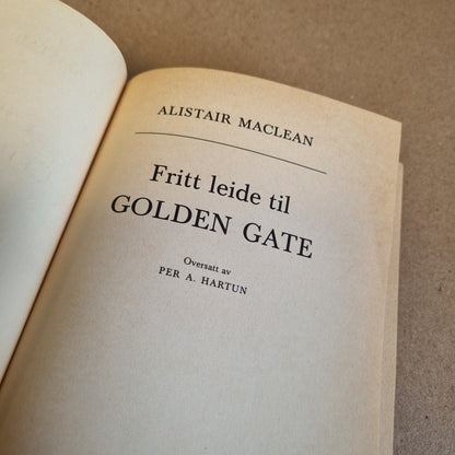 Fritt leide til Golden Gate – Alistair MacLean